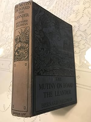 Seller image for The Mutiny on Board the Ship Leander a Story of the Sea for sale by COVENANT HERITAGE LIBRIS