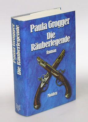 Bild des Verkufers fr Die Ruberlegende. Roman. zum Verkauf von Antiquariat An der Rott Oswald Eigl