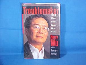 Seller image for Troublemaker: One Man's Crusade Against China's Cruelty for sale by Gene The Book Peddler