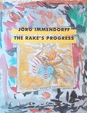 Immendorff, Jörg. The Rakes Progress.