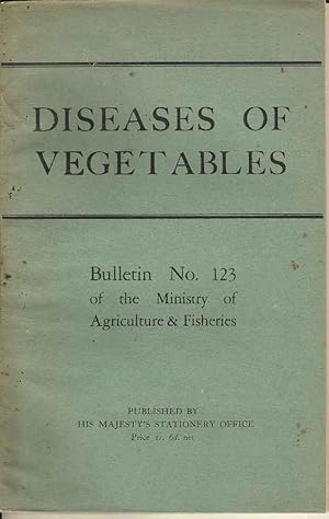 Diseases of Vegetables. Bulletin No 123 of the Ministry of Agriculture & Fisheries.