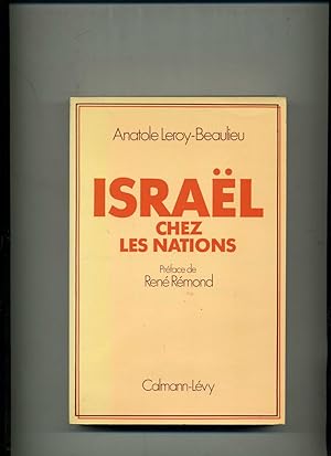 Bild des Verkufers fr ISRAL CHEZ LES NATIONS . Prface de Ren Remond . Notes de Roger Errera . zum Verkauf von Librairie CLERC