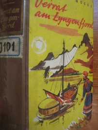 Bild des Verkufers fr Verrat am Lyngenfjord Eine Geschichte um Afraja, den Frsten der Lappen zum Verkauf von Alte Bcherwelt
