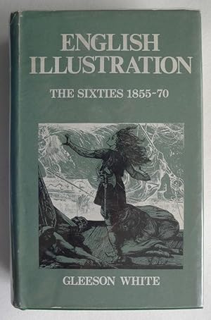 English Illustration. The Sixties 1855-1870.