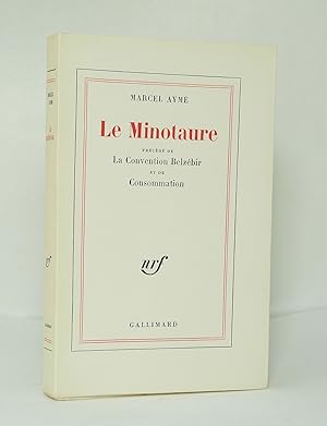 Image du vendeur pour Le Minotaure, prcd de La Convention Belzbir et de Consommation mis en vente par Librairie KOEGUI