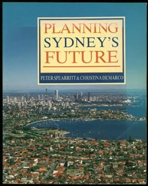 Immagine del venditore per Planning Sydney's Future venduto da Sapience Bookstore