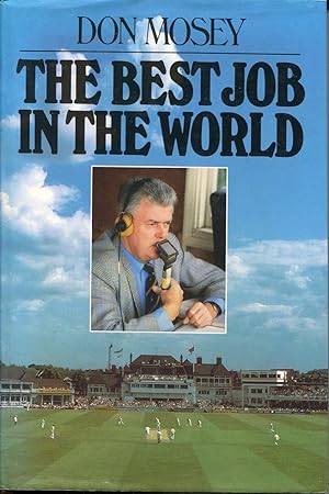 Seller image for The Best Job in the World for sale by Save The Last Book For Me (IOBA Member)