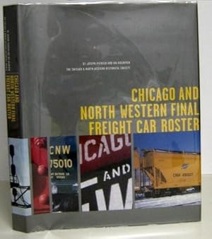 Chicago and North Western Final Freight Car Roster