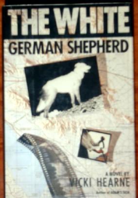 Bild des Verkufers fr The White German Sheperd zum Verkauf von Canford Book Corral