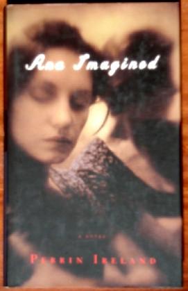 Seller image for Ana Imagined (SIGNED) for sale by Canford Book Corral