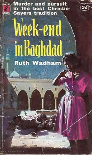 Seller image for Week-end in Baghdad for sale by Alanjo Books