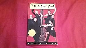 FRIENDS: THE OFFICIAL COMPANION