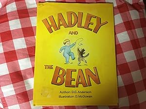 Seller image for HADLEY AND THE BEAN for sale by Betty Mittendorf /Tiffany Power BKSLINEN