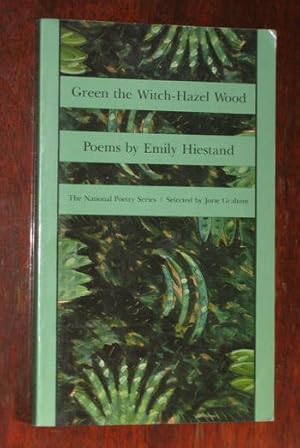 Seller image for Green the Witch Hazel Wood: Poems for sale by Veery Books