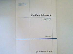 Image du vendeur pour Verffentlichungen 1995-2003 mis en vente par books4less (Versandantiquariat Petra Gros GmbH & Co. KG)