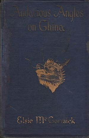 Imagen del vendedor de Audacious Angles on China a la venta por Mr Pickwick's Fine Old Books