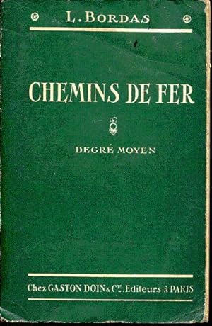 Seller image for Leons sur les chemins de fer (degr moyen) for sale by L'ivre d'Histoires