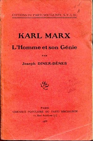 Karl Marx. L'homme et son génie