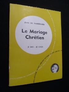 Seller image for Le Mariage Chrtien for sale by Abraxas-libris
