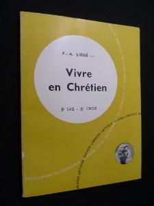 Seller image for Vivre en Chrtien for sale by Abraxas-libris