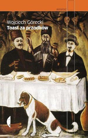 Bild des Verkufers fr Toast za przodkow zum Verkauf von JLG_livres anciens et modernes
