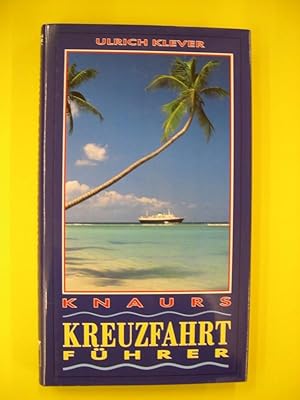 Seller image for Knaurs Kreuzfahrt-Fhrer for sale by Buchantiquariat Uwe Sticht, Einzelunter.