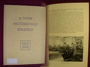 25 Jahre Meisterschule Bielefeld 1924-1949 - Die Entwicklung der Meisterschule des Mechaniker- un...