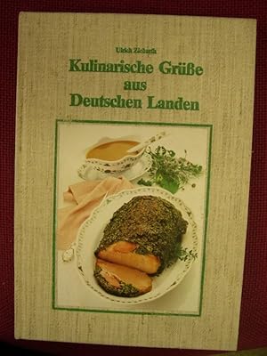 Seller image for Kulinarische Gre aus Deutschen Landen for sale by Buchantiquariat Uwe Sticht, Einzelunter.