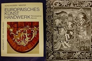 Bild des Verkufers fr Europisches Kunsthandwerk - Renaissance und Barock , von Peter W. Meister , herausgegeben von Harald Busch zum Verkauf von Buchantiquariat Uwe Sticht, Einzelunter.