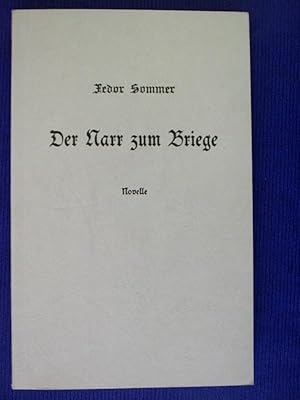 Imagen del vendedor de Der Narr zum Briege - Novelle a la venta por Buchantiquariat Uwe Sticht, Einzelunter.