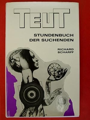 Teut - Stundenbuch der Suchenden