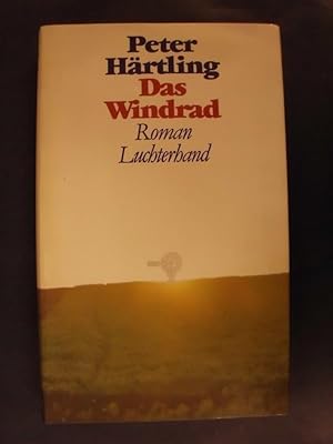 Bild des Verkufers fr Das Windrad - Roman zum Verkauf von Buchantiquariat Uwe Sticht, Einzelunter.