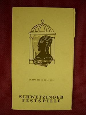 Schwetzinger Festspiele 1956 (17.Mai bis 10.Juni 1956)