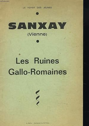 Image du vendeur pour SANXAY (VIENNE) LES RUINES GALLO-ROMAINES. mis en vente par Le-Livre