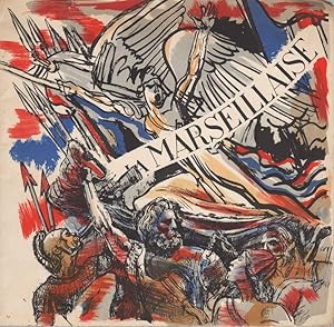 Seller image for La Marseillaise. for sale by Librairie Chretien