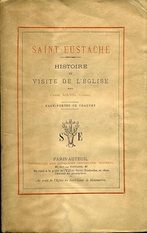 Imagen del vendedor de Saint-Eustache. Histoire et visite de l'glise. Eaux-fortes de Chauvet. a la venta por Librairie Chretien