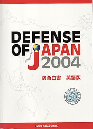 2004 Defense of Japan.