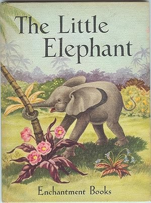 Imagen del vendedor de The Little Elephant a la venta por Peakirk Books, Heather Lawrence PBFA