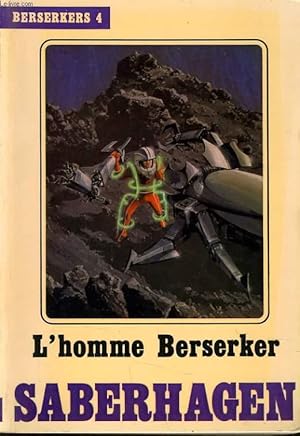 Image du vendeur pour L'HOMME BERSERKER mis en vente par Le-Livre