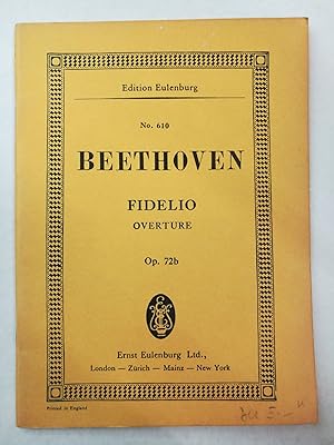 Overture to the Opera FIDELIO (Also Nr.4 to the Opera LEONORE), op. 72 b