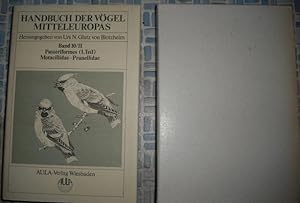 Handbuch der Vogel Mitteleuropas Band 10/II Passeriformes (1.Teil) Motacillidae - Prunellidae