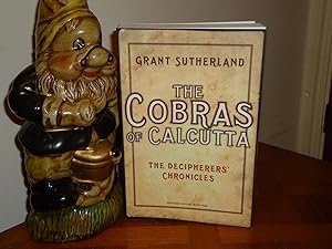 Seller image for THE COBRAS OF CALCUTTA+++A SUPERB UK UNCORRECTED PROOF COPY+++THE DECIPHERERS CHRONICLES+++FIRST EDITION FIRST PRINT+++ for sale by Long Acre Books