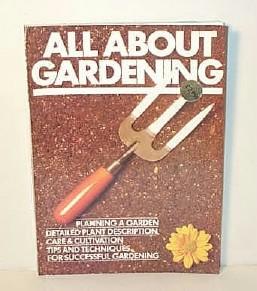 All About Gardening