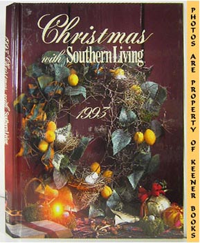 Seller image for Christmas With Southern Living 1993 for sale by Keener Books (Member IOBA)