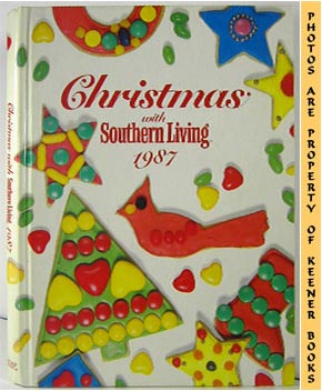 Bild des Verkufers fr Christmas With Southern Living 1987 zum Verkauf von Keener Books (Member IOBA)