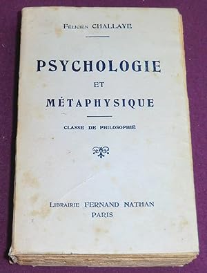 Image du vendeur pour PSYCHOLOGIE ET METAPHYSIQUE mis en vente par LE BOUQUINISTE