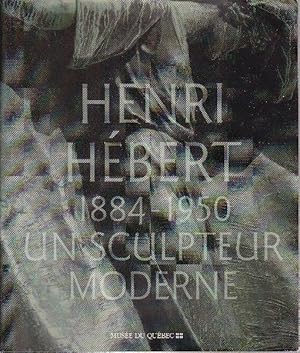 Imagen del vendedor de Henri Hbert, 1884-1950. Un sculpteur moderne. a la venta por Librairie  la bonne occasion