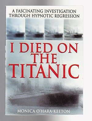 Immagine del venditore per I DIED ON THE TITANIC venduto da BOOK NOW