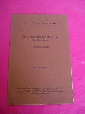 Bild des Verkufers fr THE DOCKS AND SORRELS OF THE LONDON AREA zum Verkauf von LOE BOOKS
