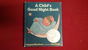 Image du vendeur pour A CHILD'S GOOD NIGHT BOOK mis en vente par Betty Mittendorf /Tiffany Power BKSLINEN